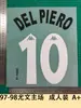 Kit de local Juventus 97-98 Talla de adulto A+ 10 # Del Plero Número de jugador Letra Estampado por transferencia térmica