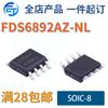 Nuevo/Original FDS6892AZ-NL Paquete SOIC-8 Canal N 20V 10A MOSFET