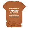 MI APODO ES MAMÁ Amazon eBay Tienda Independiente Moda Casual Camiseta de Manga Corta con Cuello Redondo para Mujer