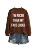 SOY MÁS AMABLE QUE MI SITIO INDEPENDIENTE DE AMAZON EBAY Sudadera de Moda Casual para Mujer Otoño e Invierno Camiseta Base
