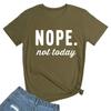 No, hoy no es buena camiseta divertida de inglés para jóvenes y niñas