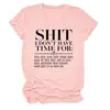 Mierda, no lo tengo. Camiseta informal y cómoda de manga corta con cuello redondo para mujer, sitio independiente Amazon Wish, para comercio exterior