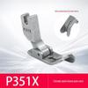 P351X calcador plana carro computador carro universal calcador borda de retenção calcador calcador industrial máquina de costura cinto borda de retenção