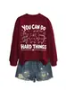 ¡Puedes hacerlo, tú puedes!. Amazon eBay sitio independiente moda divertida sudadera de otoño e invierno para mujer