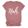 Não, estou bem Amazon Wish Site Independente Moda Casual Personalizada Camiseta Feminina Gola Redonda Manga Curta Exportação
