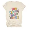 Puedes Hacer Cosas Difíciles Sitio Independiente Europeo y Americano de Ebay Moda Versátil Camiseta de Manga Corta con Cuello Redondo para Mujer