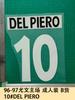 Pack de adulto para casa de la Juve 96-97 Artículos B número 10 DEL PIERO letra número de camiseta número de transferencia térmica