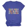 Lee libros sé amable Amazon eBay sitio independiente de moda versátil camiseta de mujer de cuello redondo y manga corta