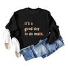 Sudadera Casual de Moda Suelta de Amazon IT'S A GOOD DAY TO DO MATH para Mujer Europea y Americana