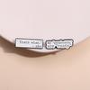 As habilidades interpessoais estão enferrujadas! Broche Engraçado Bonito All-match Roupas Simples Inglês Letra Metal Badge