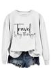 Viajar é minha terapia primavera e outono versátil feminino gola redonda moletons eBay Europeu e americano em estoque top