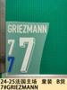 24-25 Roupa Infantil Casa Francesa B Mercadoria 7# Estampagem de Número e Letra da Camisa GRIEZMANN Pasta de Transferência Térmica