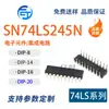 CI Lógico Transceptor de Barramento Oito Vias Tri-state em Fase SN74LS245N 74LS245 DIP-20 In-line