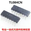 Nuevo original TL084CN TL084 en línea DIP14 chip amplificador operacional cuádruple se puede comprar directamente