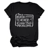 EU SOU um Professor de Matemática na Amazon, Ebay e Sites Independentes. Camiseta Feminina Redonda de Manga Curta, Versátil e Fashion
