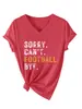 Lo siento no puedo fútbol adiós Amazon eBay sitio independiente moda casual camiseta de mujer con cuello en V y manga corta