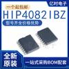 Nuevo/original HIP4082IBZ HIP4080AIBZ HIP4081AIBZ/4086ABZ chip SOP