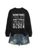 A VECES ME SIENTO VIEJO Sudadera Casual Cómoda de Mujer Otoño Invierno Comercio Exterior Amazon eBay Tienda Independiente