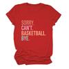 Desculpe não posso basquete casual ebay transfronteiriço confortável manga curta verão gola redonda camiseta feminina