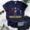 Necesito Camiseta de Mujer con Estampado de Indicador de Combustible de Cerveza Manga Corta Cuello Redondo