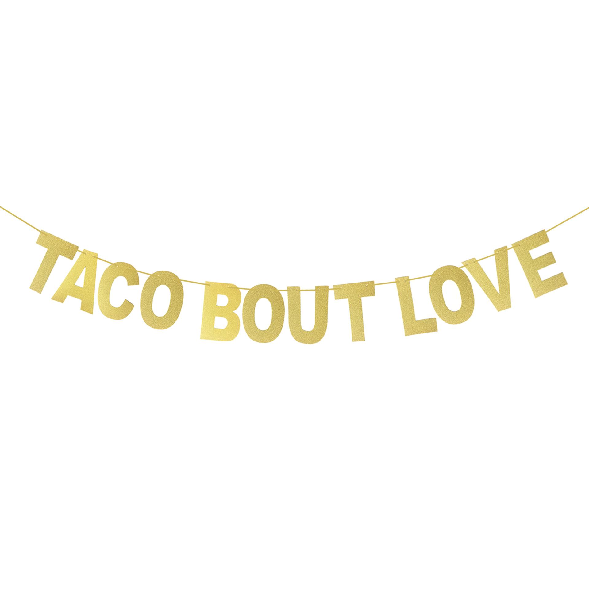 TACO BOUT LOVE.jpg