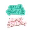 Feliz aniversário carta inglesa bolo de doces molde de silicone assar diy carta molde molde de chocolate
