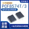 Nuevo/Original PCF8574T/3 Paquete SOIC-16 SMD Expansor de Entrada/Salida Chip de Reloj IC