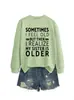 A VECES ME SIENTO VIEJO Sudadera Casual Cómoda de Mujer Otoño Invierno Comercio Exterior Amazon eBay Tienda Independiente