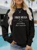 Sudadera con cuello redondo y manga larga informal para mujer, suéter con estampado de ABRAZOS GRATIS, para otoño e invierno, transfronterizo de Europa y Estados Unidos, venta al por mayor