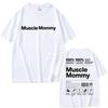 Camiseta Gráfica de Gimnasio 'Muscle Mommy' Meme Divertido Fitness Verano m