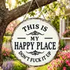 Divertido Inglés Americano Lata Redonda Placa de Aluminio Señal Happyplace Señal de Advertencia Recordatorio Retro Transfronterizo Señal Colgante