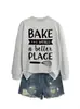 BAKE THE WORLD Loja Independente da Lista de Desejos da Amazon Moletom Feminino Outono Inverno Versátil e Moderno com Gola Redonda e Manga Longa